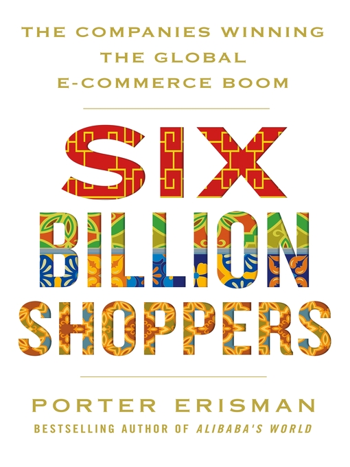 Title details for Six Billion Shoppers by Porter Erisman - Wait list